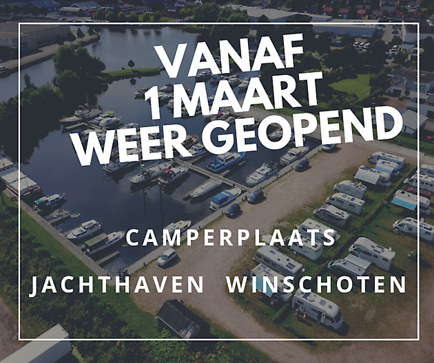 Camperplaats jachthaven Winschoten vanaf 1 maart weer geopend - Havenbeheer Oldambt